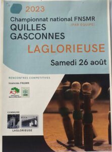 Championnat National FNSMR par équipe Quilles Gasconnes 2023 @ Laglorieuse (40)